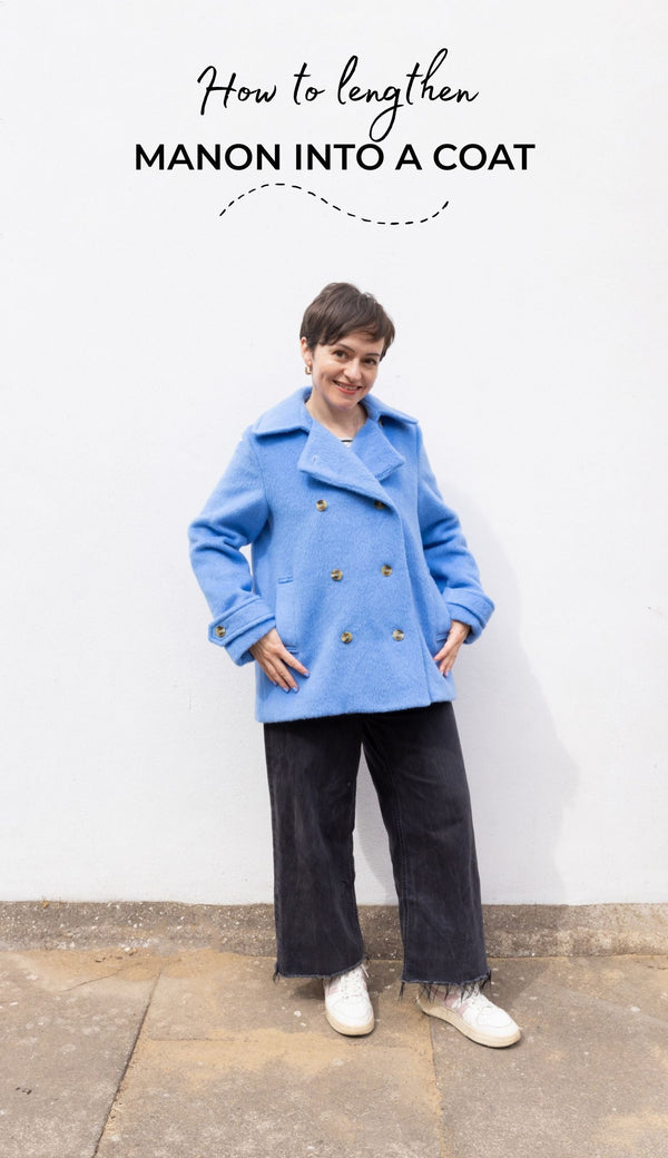 How to lengthen the Manon sewing pattern into a coat. Tilly wears a hip length blue pea coat.