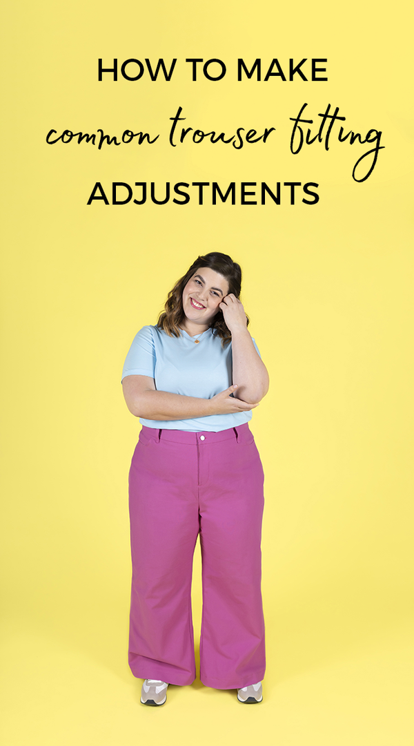 Common Trouser Fitting Adjustments