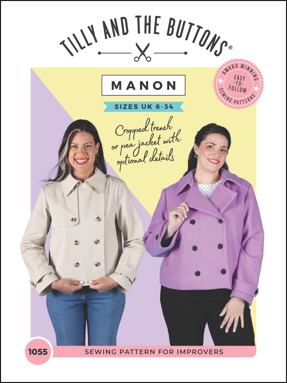 Sewing pattern cover for Tilly and the Buttons Manon, showing two women modelling cropped trench and pea-coat style jackets. The left model wears a beige trench jacket with blue jeans, and the right model wears a purple cropped jacket with black jeans.